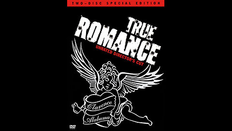 Valentines Hi Stream: True Romance [Unrated Directors cut with alt ending reupload]