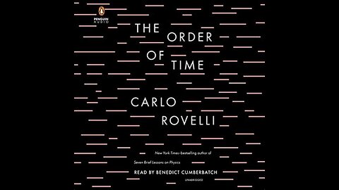 The Order of Time by Carlo Rovelli | Summary