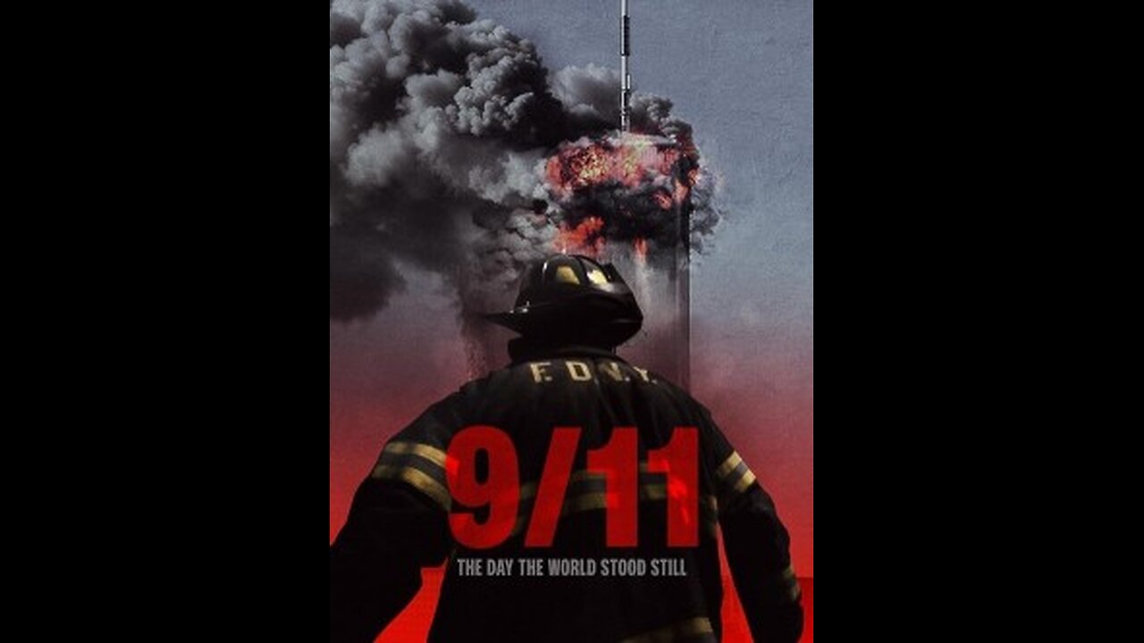 9-11: The Day the World Stood Still