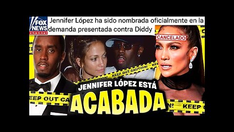 Jennifer López EN PÁNICO! Es nombrada en la Demanda contra DIDDY