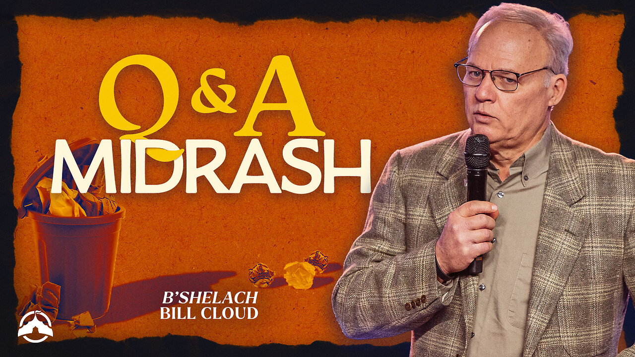 Q&A Midrash | Bill Cloud | Jacobs Tent