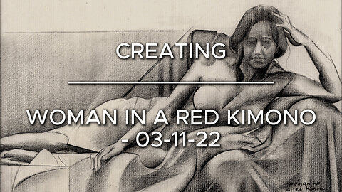 Creating Woman in a Red Kimono – 03-11-22