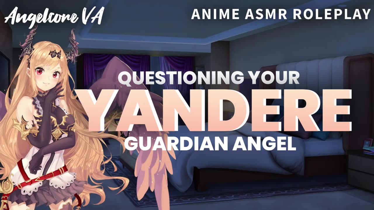 ASMR - questioning your yandere guardian angel [reupload archive]