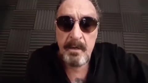 John McAfee Some people think that he is stil alive - We will find out soon