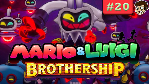 Mario & Luigi: Brothership | Part 20 [Finale]