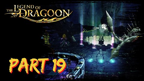 Release the Kraken! ~ The Legend of Dragoon Playthrough ~ PS1 ~ Part 19