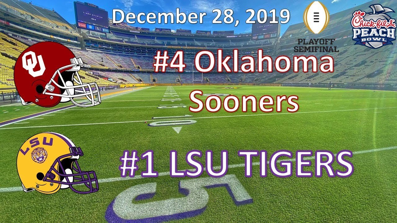 12/28/19 - CFP Semifinal Peach Bowl LSU Radio Broadcast - #4 Oklahoma vs #1 LSU