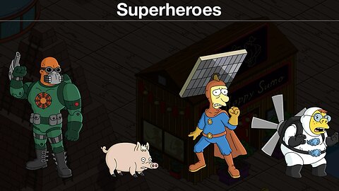 Simpsons Tapped Out Character Reviews #21: Superheroes, Villains & Vigilantes