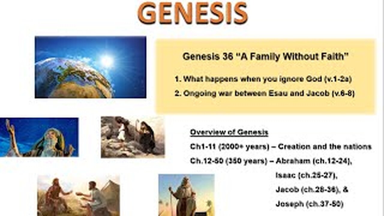 Genesis 36 “A Family Without Faith” - Calvary Chapel Fergus Falls