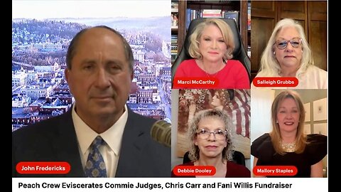 Peach Crew Eviscerates Commie Judges, Chris Carr and Fani Willis Fundraiser