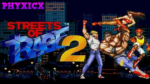 STREETS OF RAGE 2! - 1/5/2025