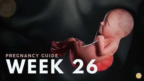 What to Expect at Week 26 | Week by Week Pregnancy Guide