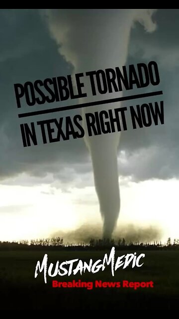 **BREAKING: Possible Tornado in Texas!** 🚨