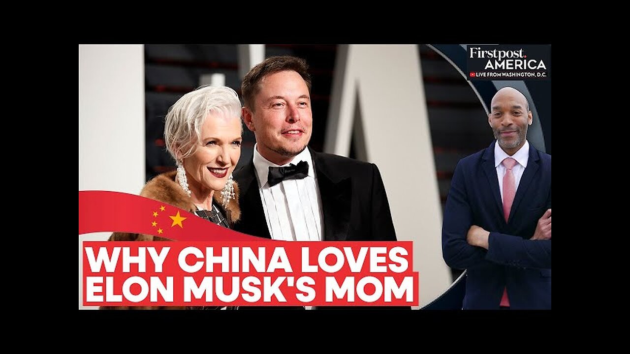 Why is Elon Musk's Mother, Maye Musk, China's Favourite Global Star | Firstpost America