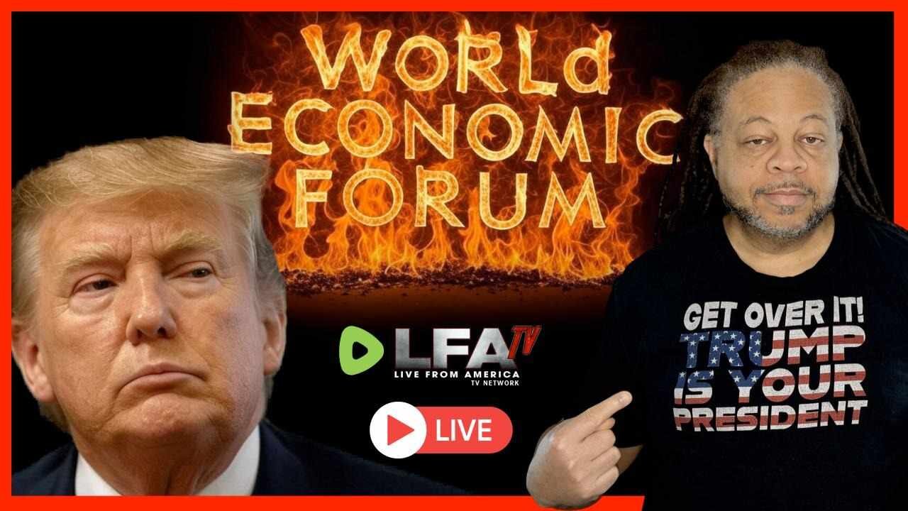 PRES TRUMP SETS WEF ON FIRE | CULTURE WARS 1.23.25 2pm