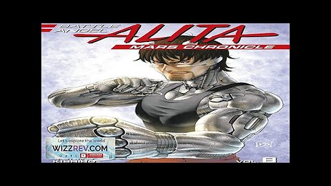 Battle Angel Alita: Mars Chronicle: Volume 8 Review