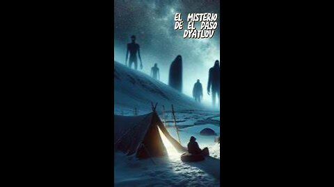 LOS MISTERIOS DEL PASO DYATLOV