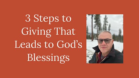 Steps to Giving That Leads to God’s Blessings