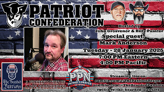 Patriot Confederation - Mark Anderson Interview (January 28, 2025)