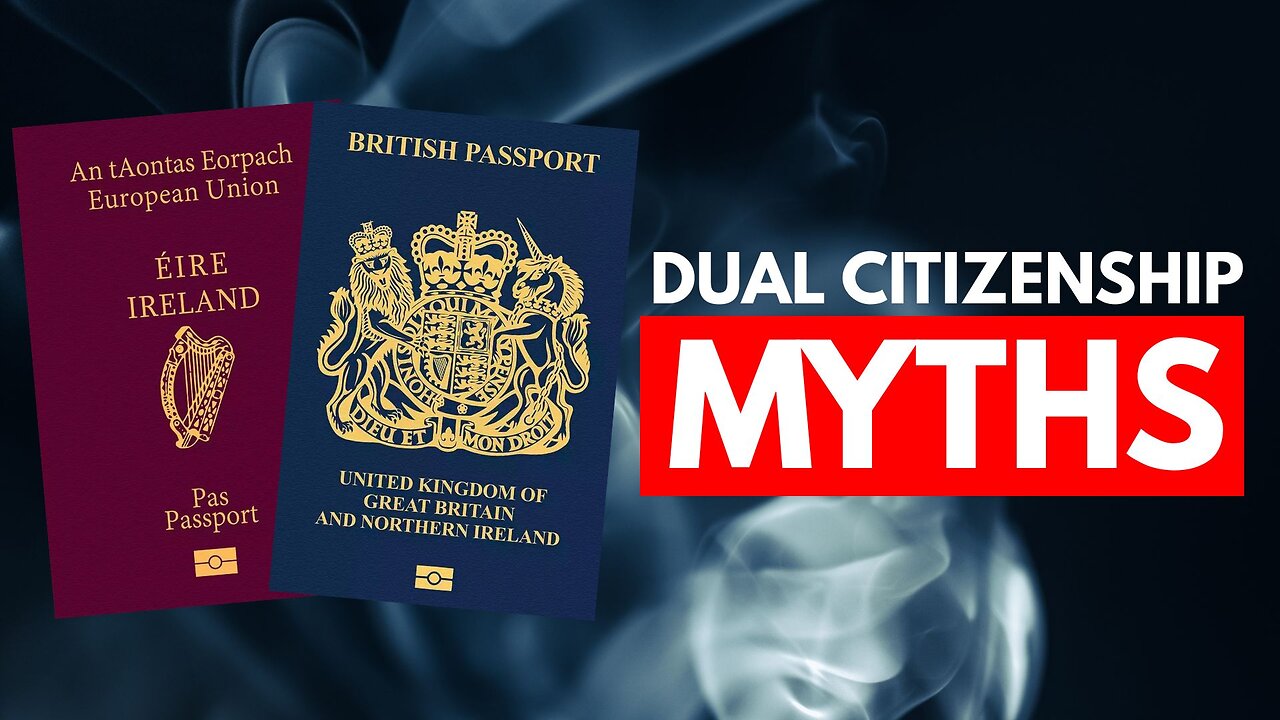 5 Dual Citizenship Myths DEBUNKED