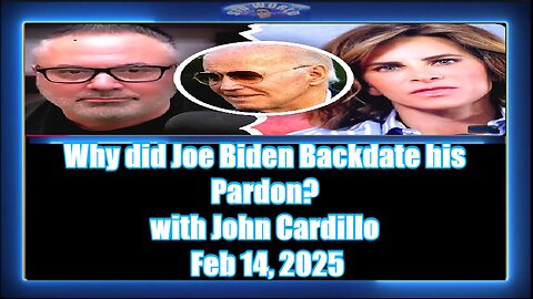 Why did Joe Biden Backdate his Pardon with John Cardillo