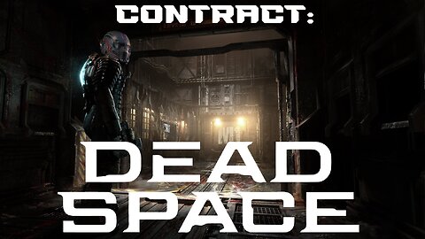 Dead Space Part 10