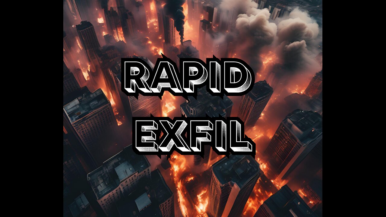 PBN News: Rapid Exfil