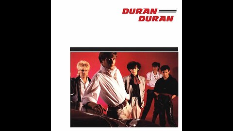 Duran Duran - Duran Duran (1981) [Full Album] Original Release