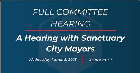 A Hearing with Sanctuary City Mayors