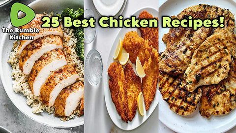 25 Chicken Recipes You Need to Try