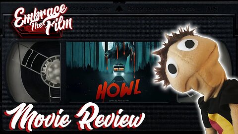 An Isolated And Poorly Executed Werewolf Horror That Has It’s Moments: “Howl” - Movie Review