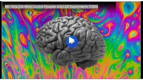 MKUltra CIA mind control program and LSD experiments