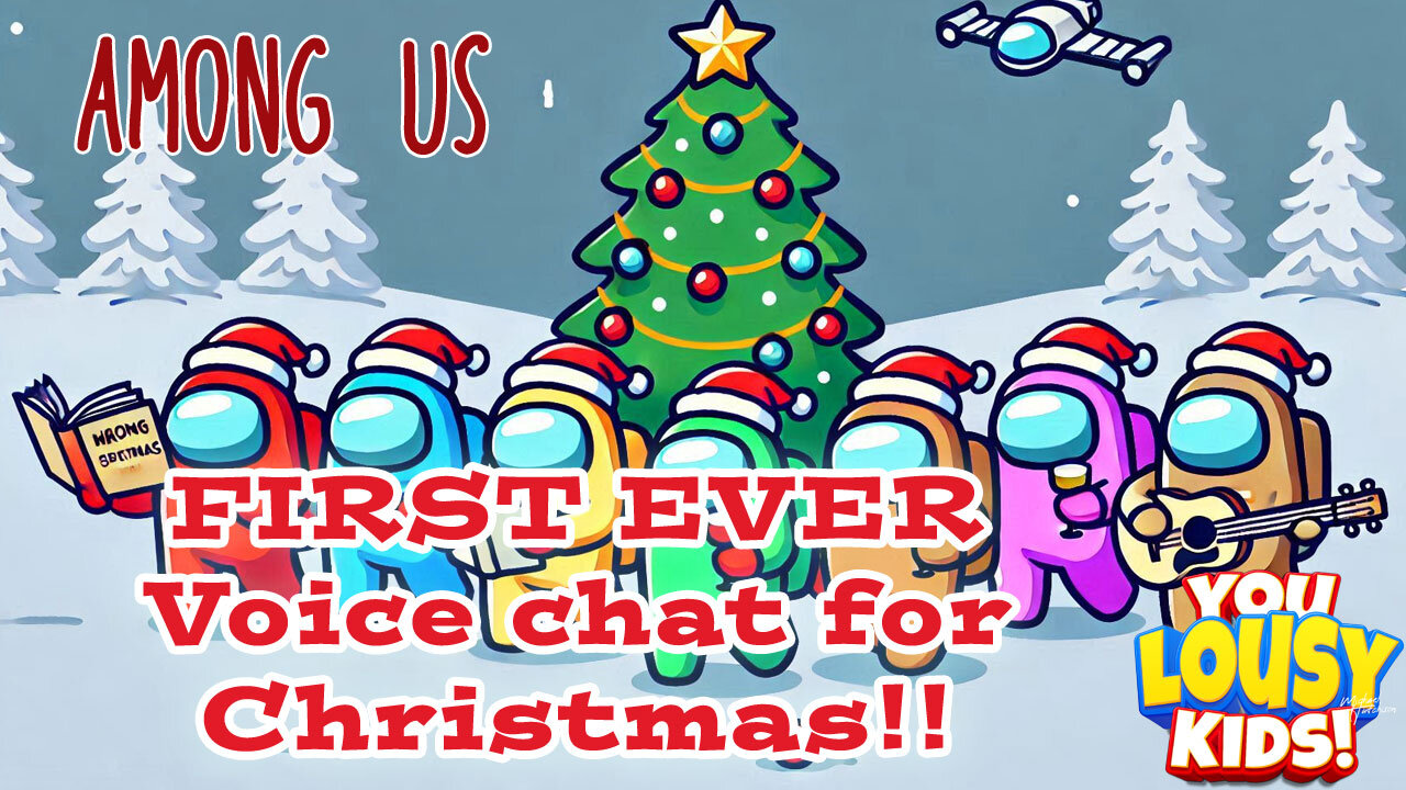 Among Us - First Discord Voice Chat Ever, and Merry Christmas!