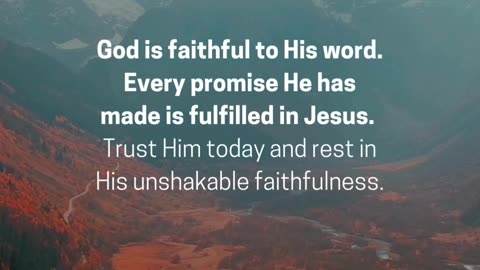 God’s promises never fail!