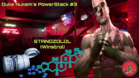 STANOZOLOL (Winstrol) – Binaural Steroid Frequency #3 in Duke Nukem’s Power Stack