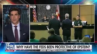 Jesse Watters on the Epstein Debacle: The Government Has No One to Protect But Themselves