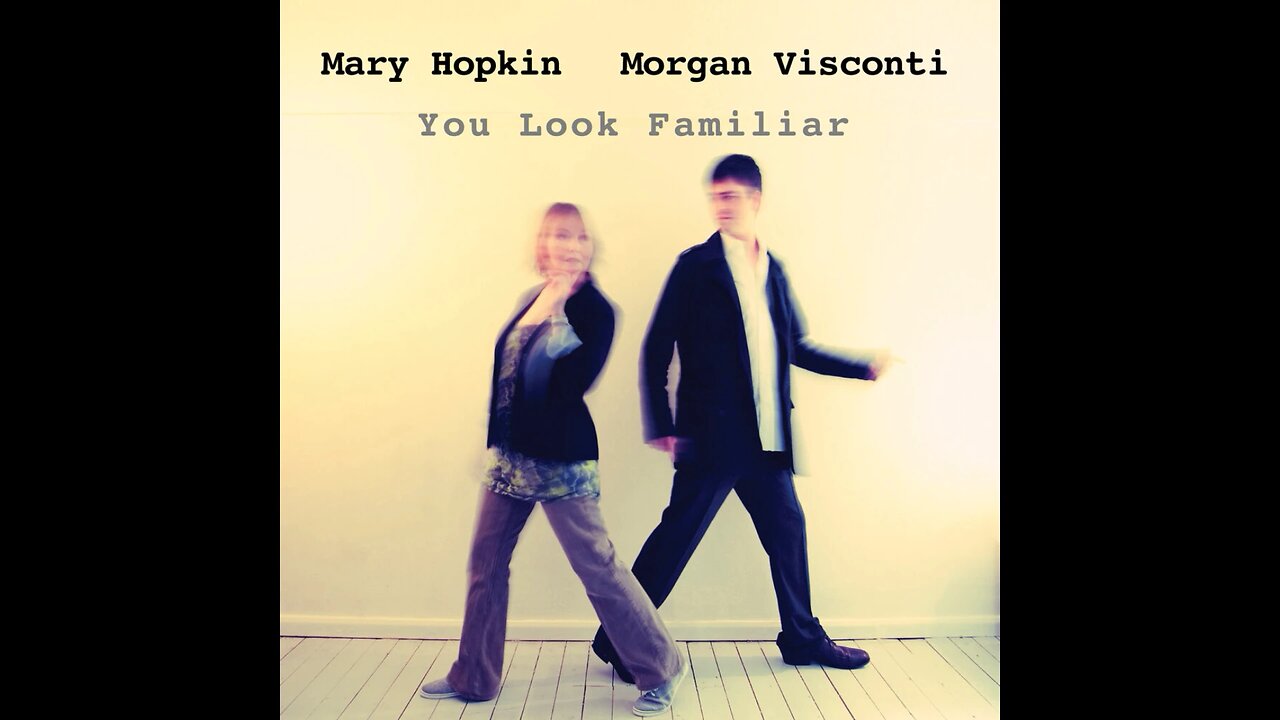 Mary Hopkin, Morgan Visconti - You Look Familiar (UK) 2010 CD