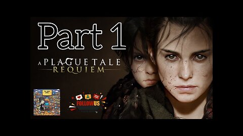 A Plague Tale: Requiem Part 1