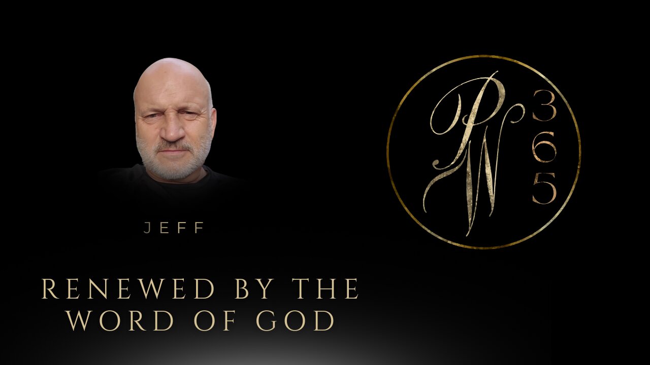 Renewed By The Word of God