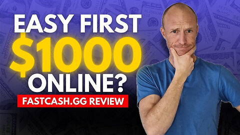 FastCash.gg Review – Easy Road to Your First $1000 Online? (Important Details)