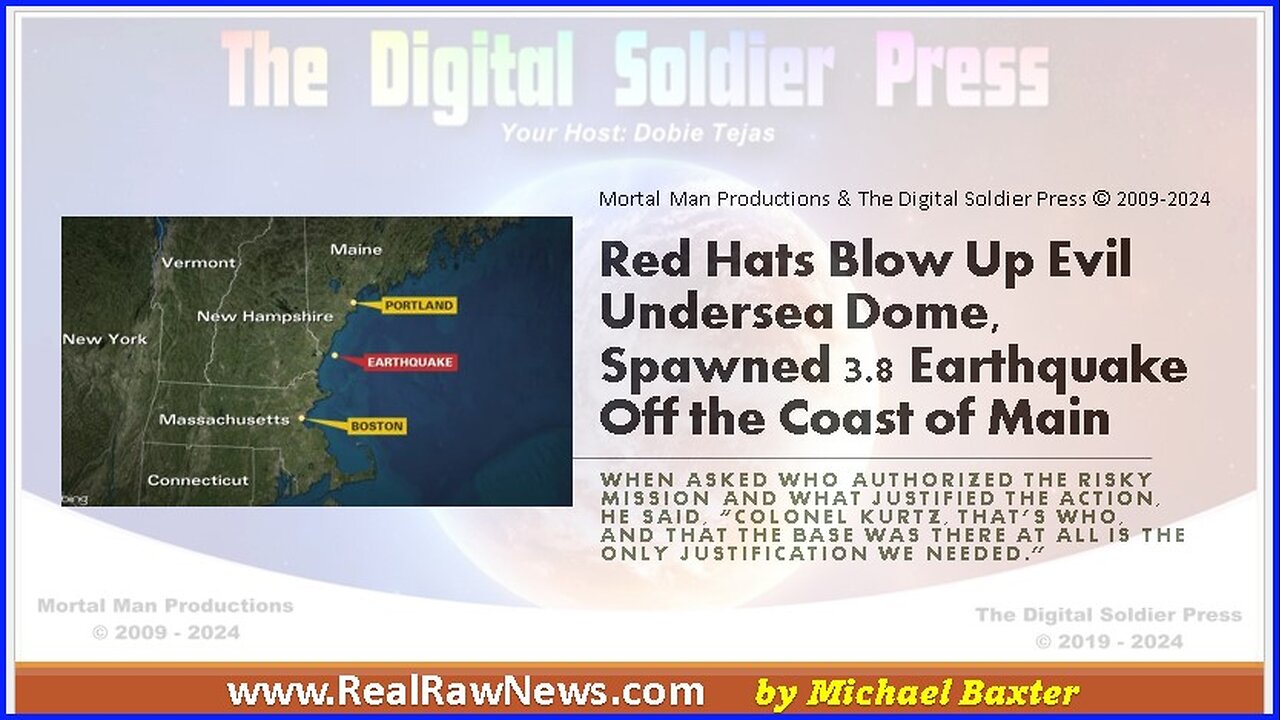 Red Hats Blow Up "Evil" Undersea Dome that Spawned a 3.8 Earthquake Off the Coast of Maine