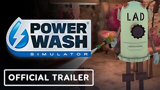 PowerWash Simulator - Official Wallace & Gromit Special Pack Launch Trailer