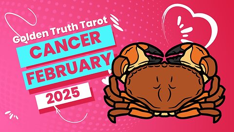 ♋️🔮CANCER Tarot reading predictions for February 2025🔮♋️