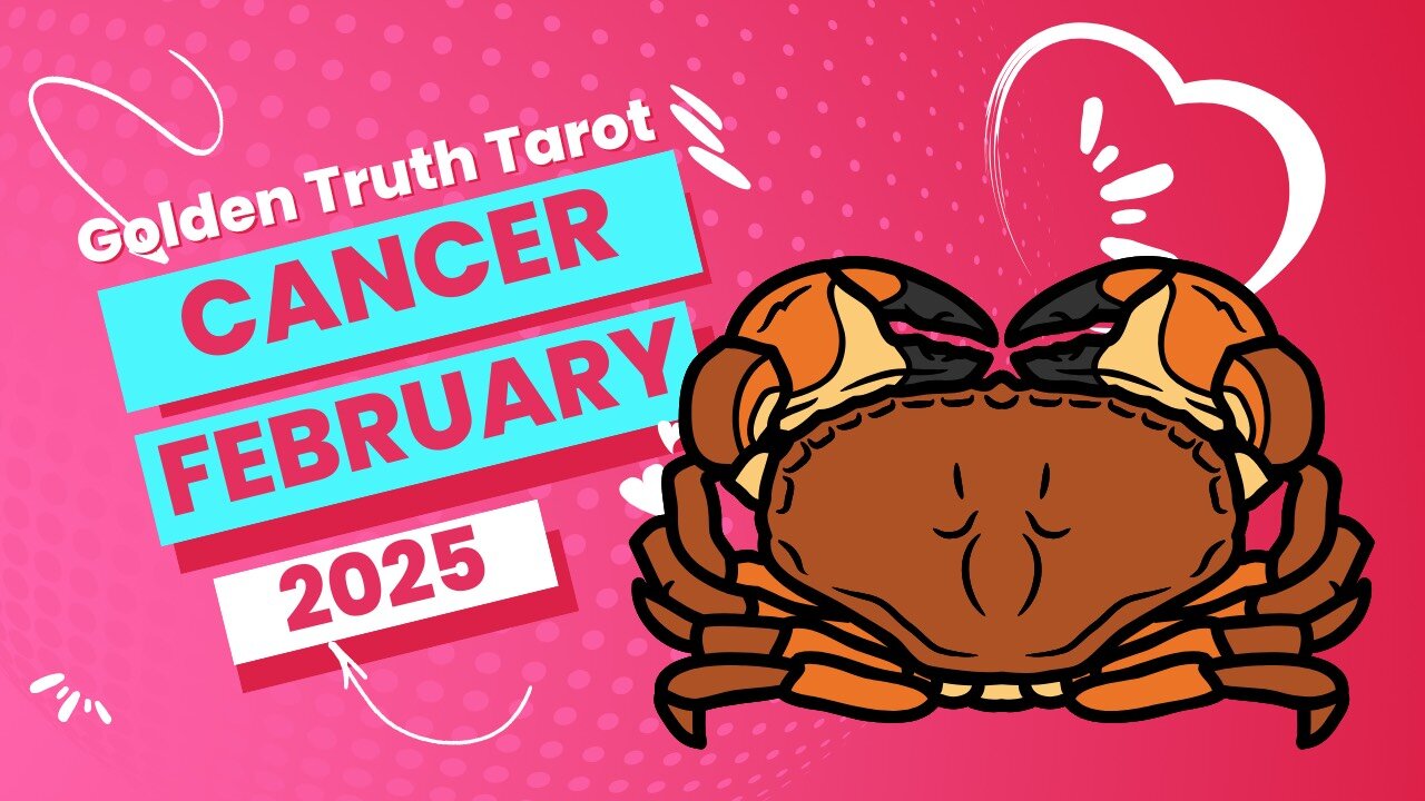 ♋️🔮CANCER Tarot reading predictions for February 2025🔮♋️