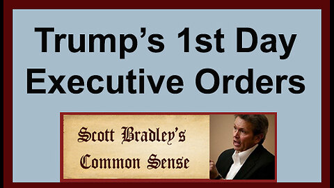 Trump 1st Day Executive Orders