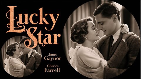 LUCKY STAR (1929) Janet Gaynor, Charles Farrell & Guinn 'Big Boy' Williams |Romance| B&W| Free Movie