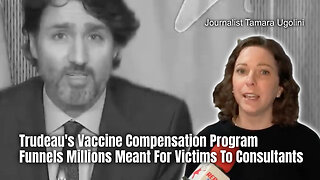 Trudeau's Vaccine Compensation Program Funnels Millions Meant For Victims To Consultants