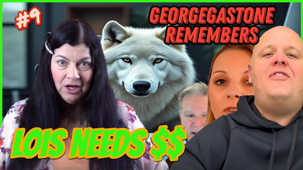 Georgegastone Remembers #9 False Prophet Lois needs $$