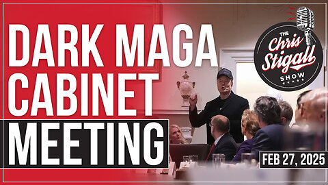 Dark MAGA Cabinet Meeting