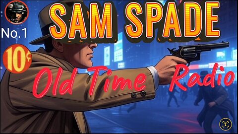 The Adventures of Sam Spade|The Adam Figg Caper|Old Time Radio Show 📻